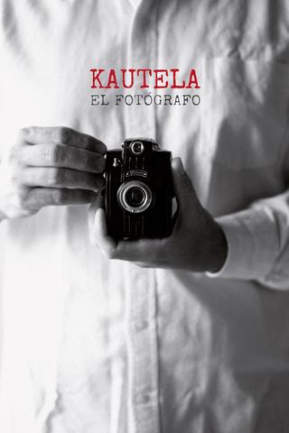 Kautela, Photographer poster