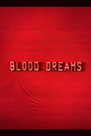 Blood Dreams poster