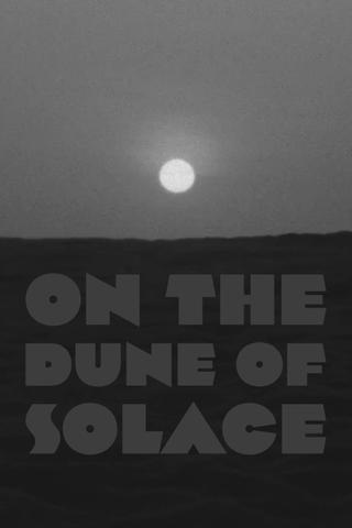On the Dune of Solitude poster