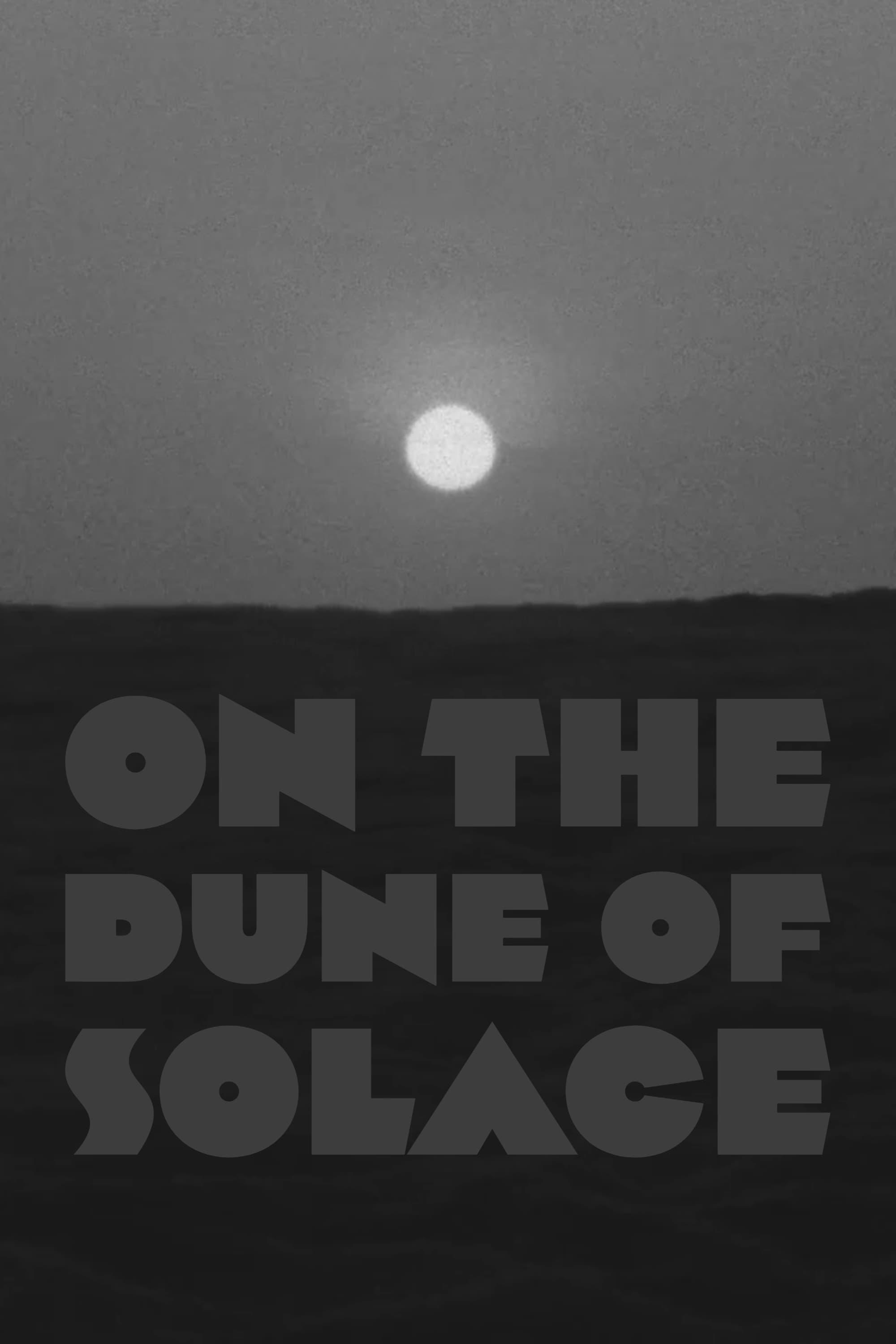 On the Dune of Solitude poster