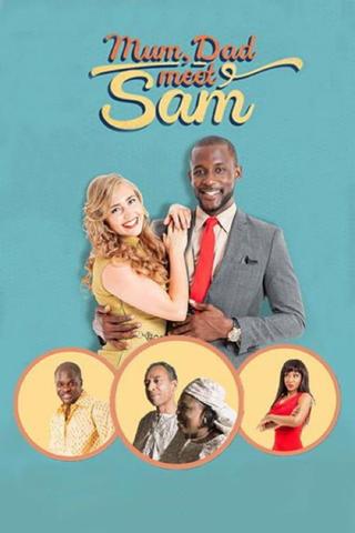Mum, Dad, Meet Sam poster