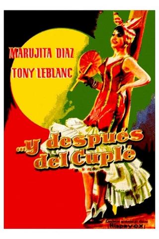 … Y después del cuplé poster