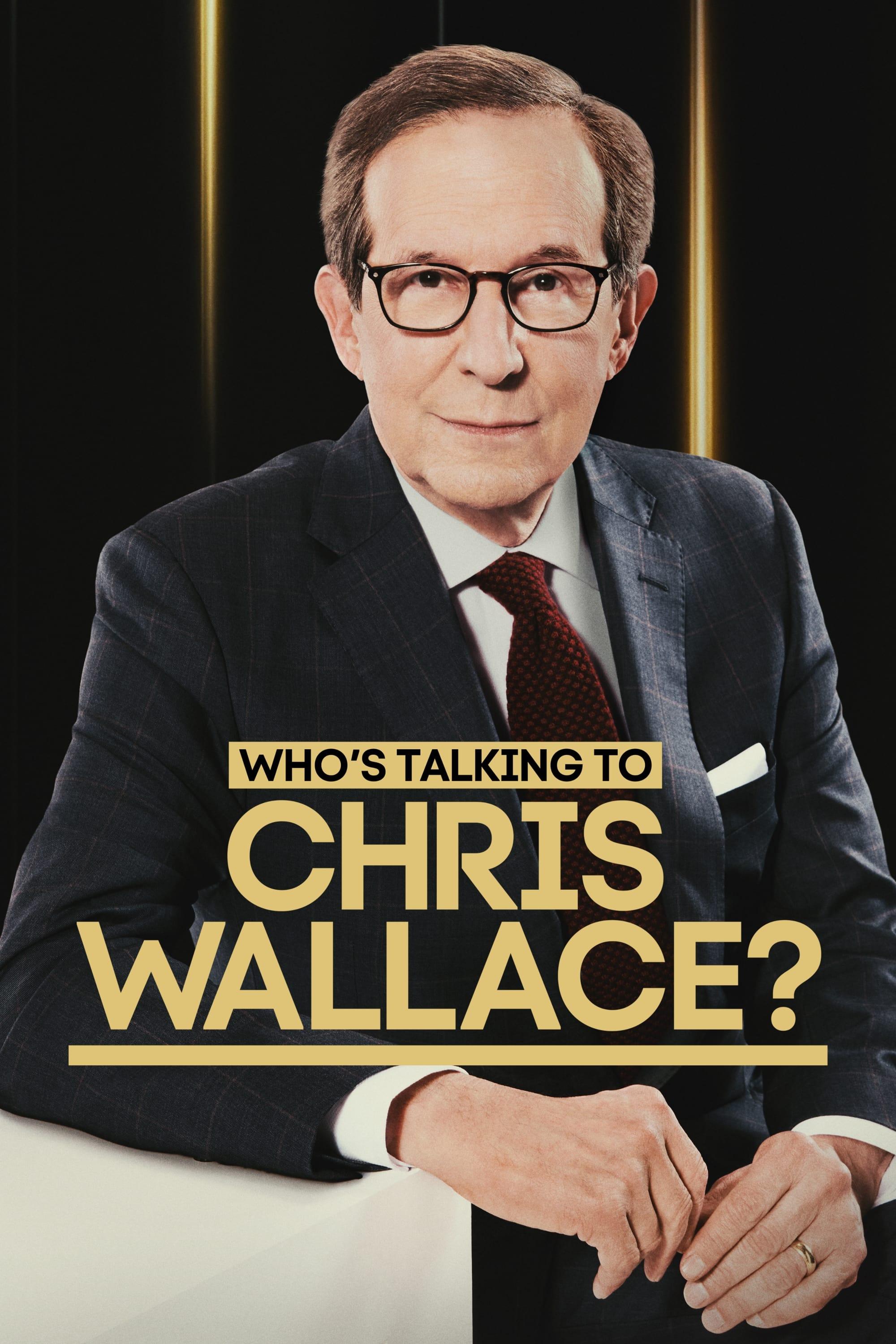 Who's Talking to Chris Wallace? poster