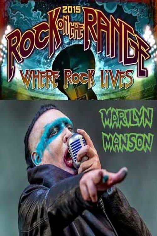 MARILYN MANSON: Rock On The Range Festival 2015 poster