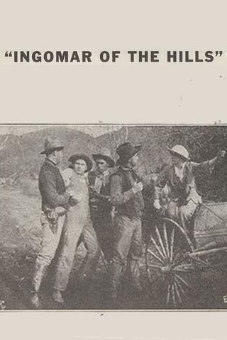 Ingomar of the Hills poster