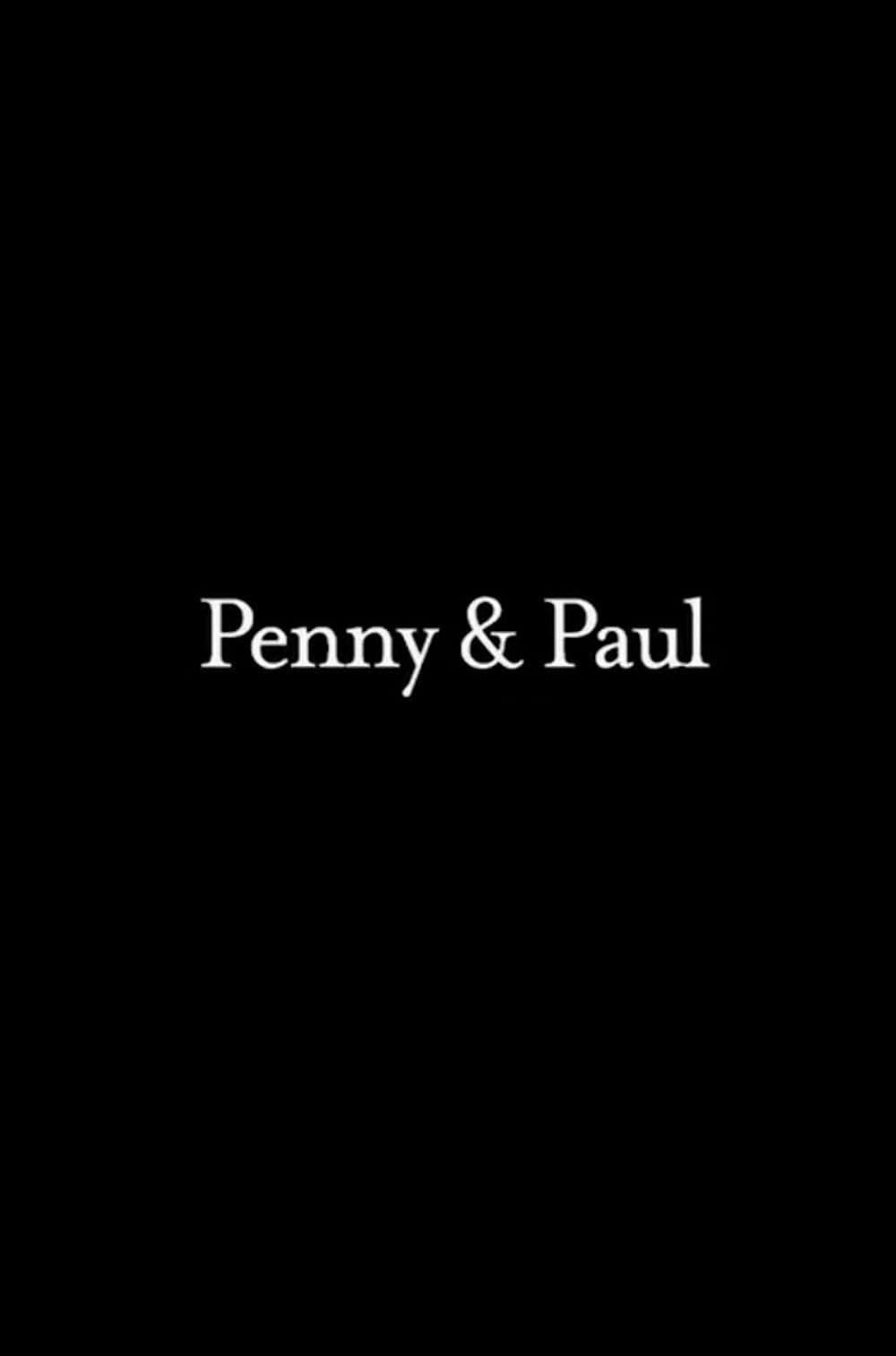 Penny and Paul poster