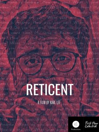 Reticent poster