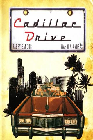 Cadillac Drive poster