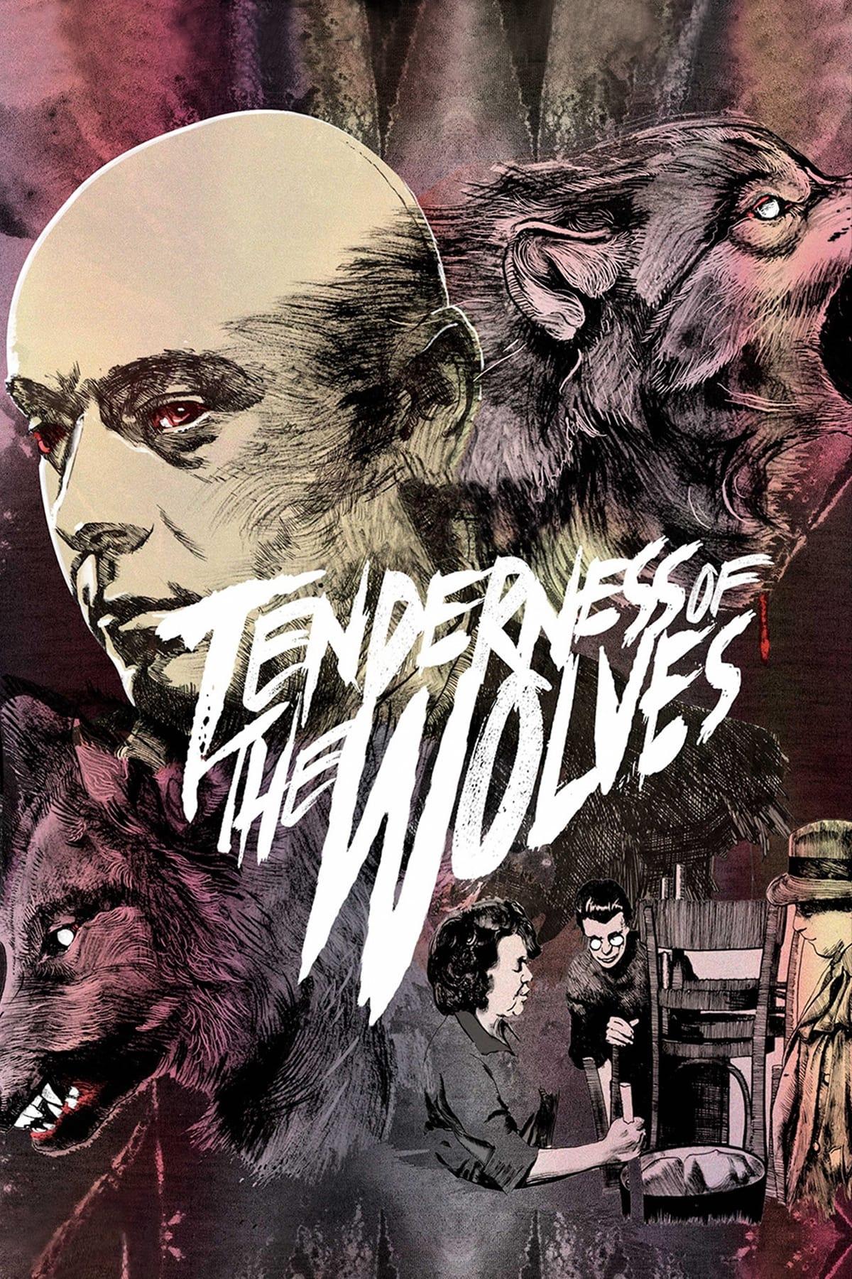 Tenderness of the Wolves poster