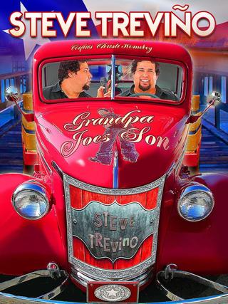 Steve Trevino: Grandpa Joe's Son poster