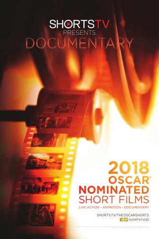 2018 Oscar Nominated Short Films: Documentary poster