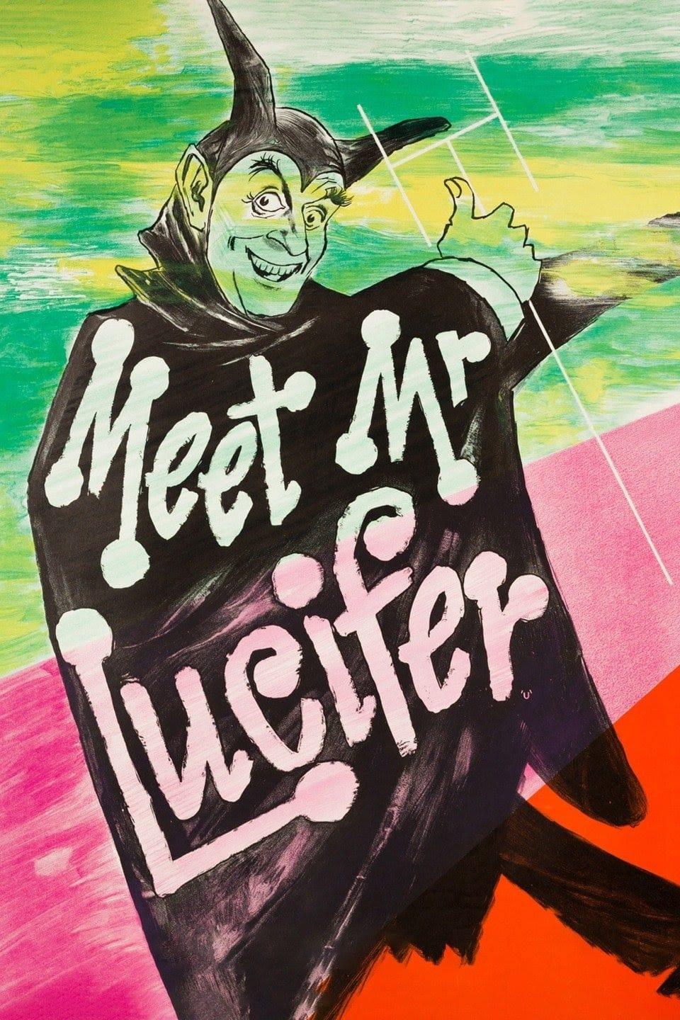 Meet Mr. Lucifer poster