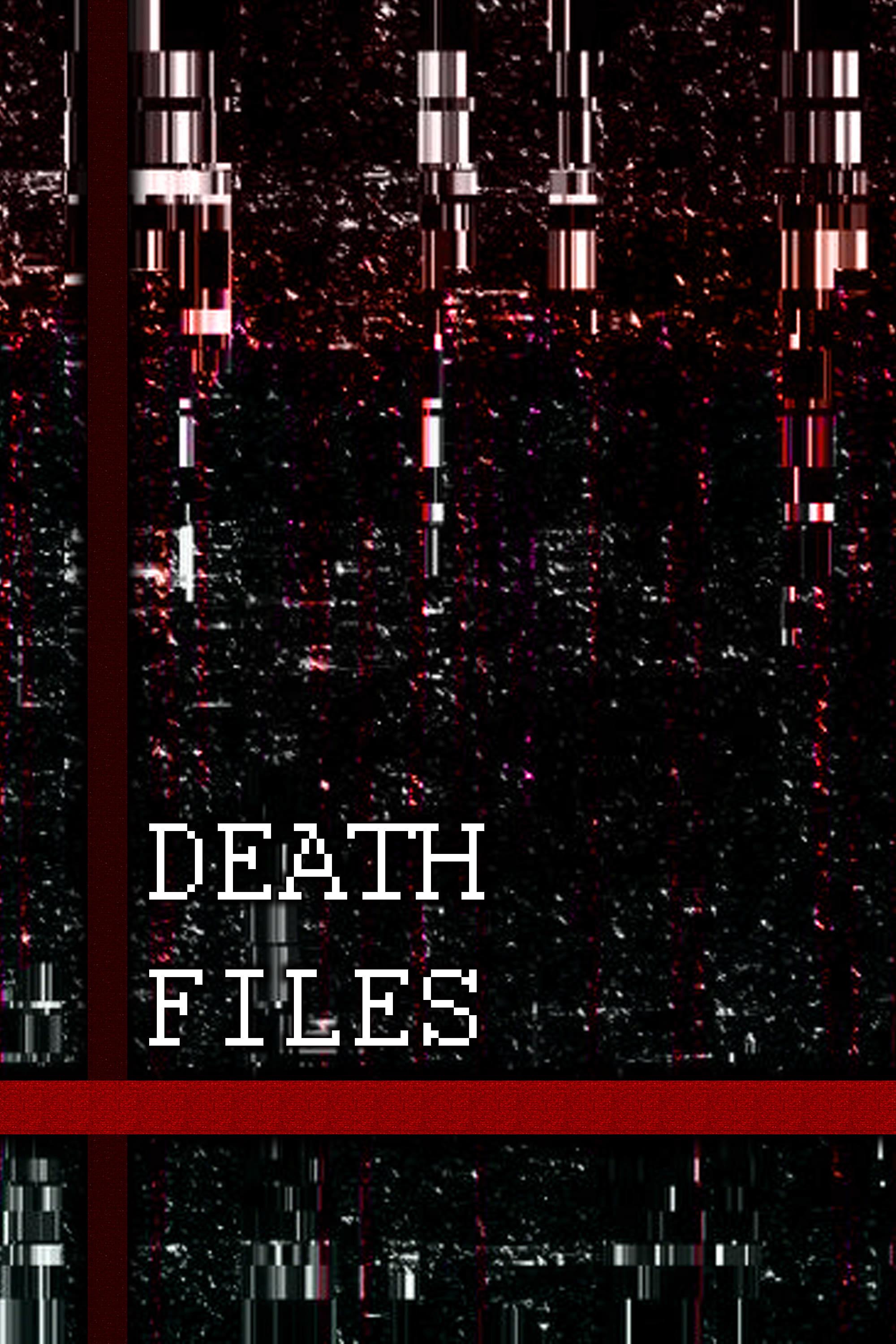 Death Files poster