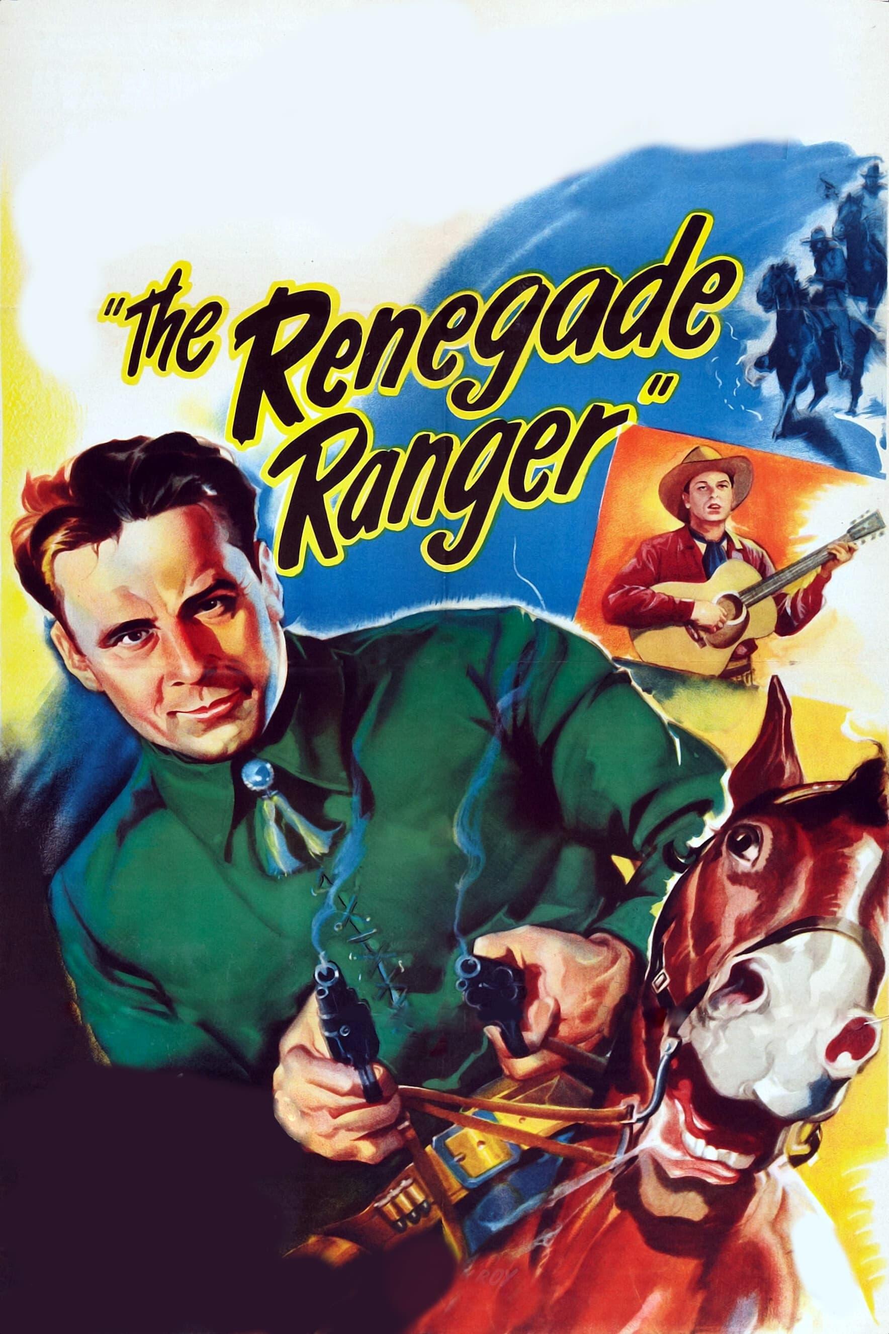 The Renegade Ranger poster