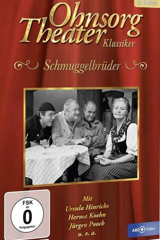 Ohnsorg Theater - Schmuggelbrüder poster