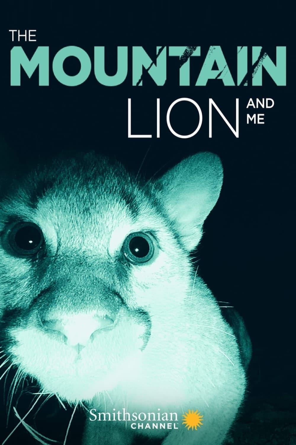 The Mountain Lion and Me poster