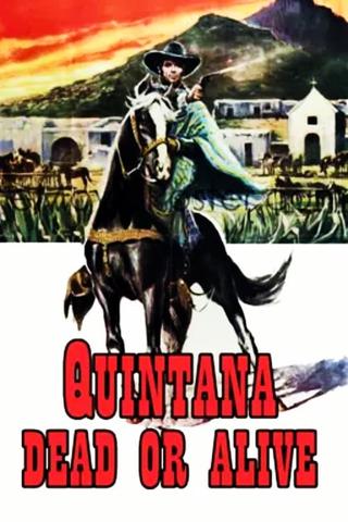 Quintana: Dead or Alive poster