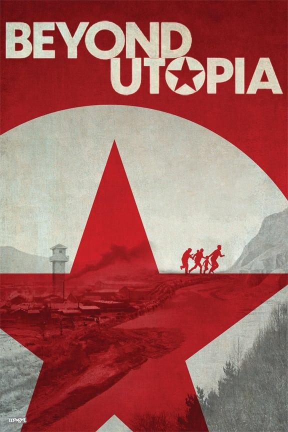 Beyond Utopia poster