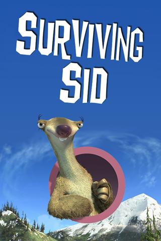 Ice Age: Surviving Sid poster