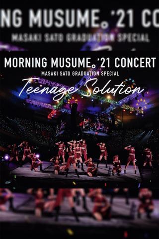 Morning Musume.'21 2021 Autumn Teenage Solution ~Sato Masaki Sotsugyou Special~ poster