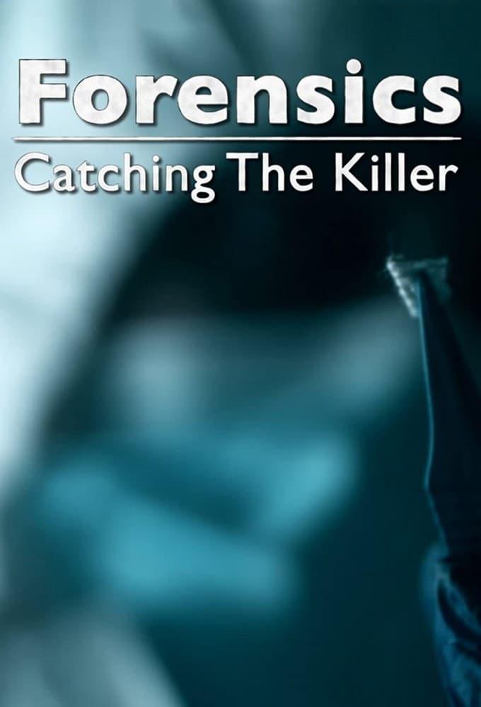 Forensics: Catching the Killer poster