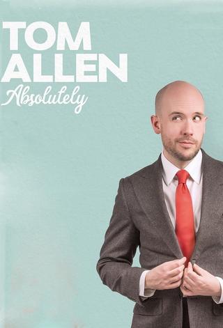 Tom Allen: Absolutely Live poster