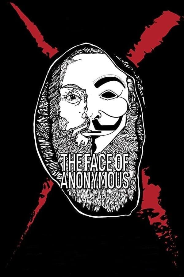 The Face of Anonymous poster