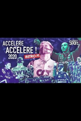 Rétro F1 2020 : Accélère, accélère ! poster