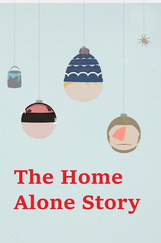 The Home Alone Story poster