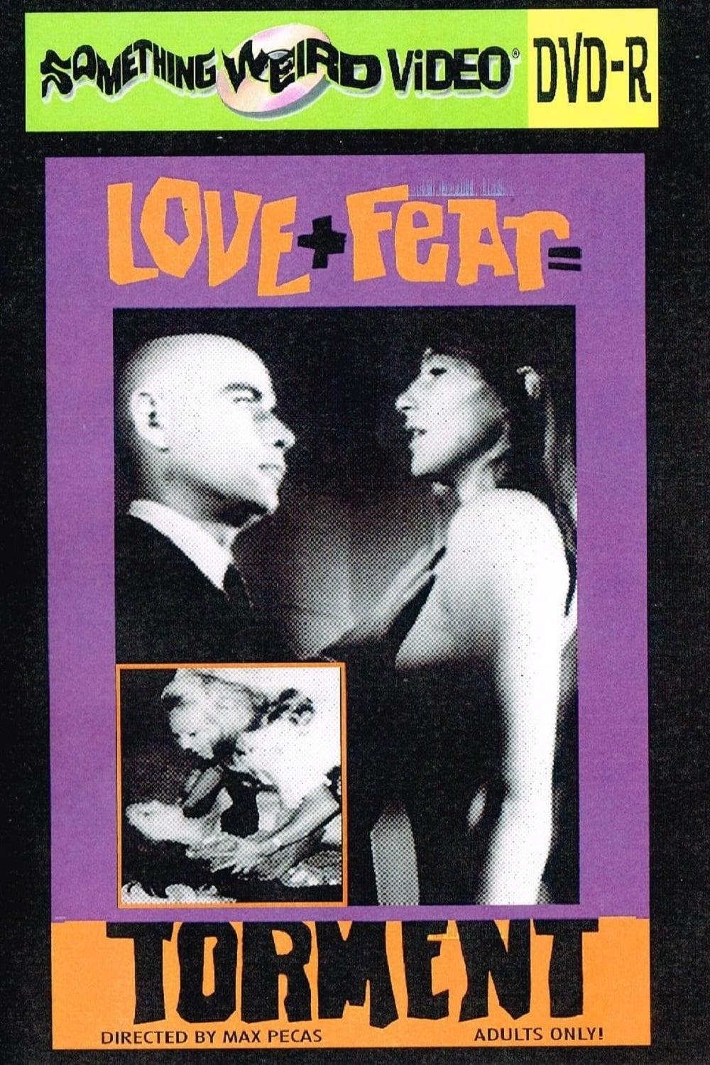 Love + Fear = Torment poster