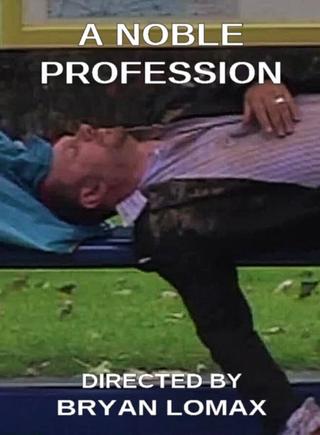 A Noble Profession poster