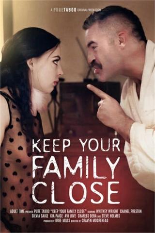 Keep Your Family Close poster