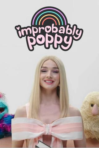 Improbably Poppy poster