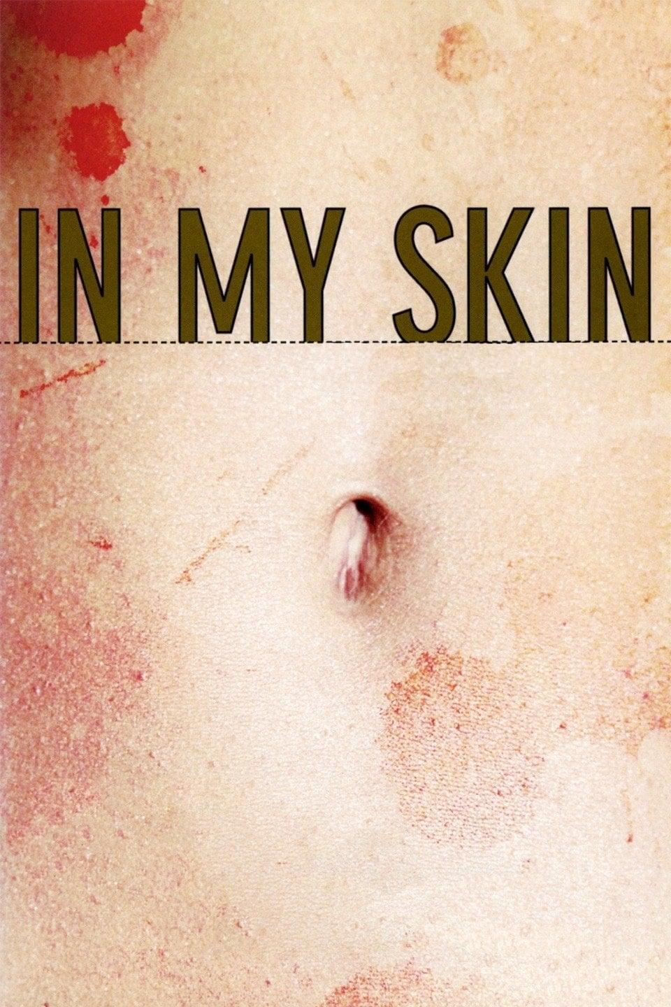 In My Skin poster