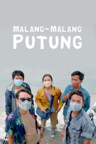 Malang-Malang Putung poster