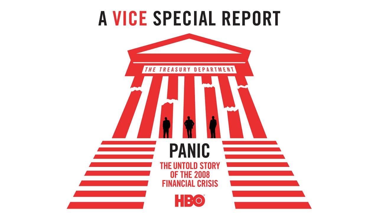 Panic: The Untold Story of the 2008 Financial Crisis backdrop