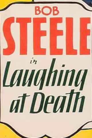 Laughing at Death poster