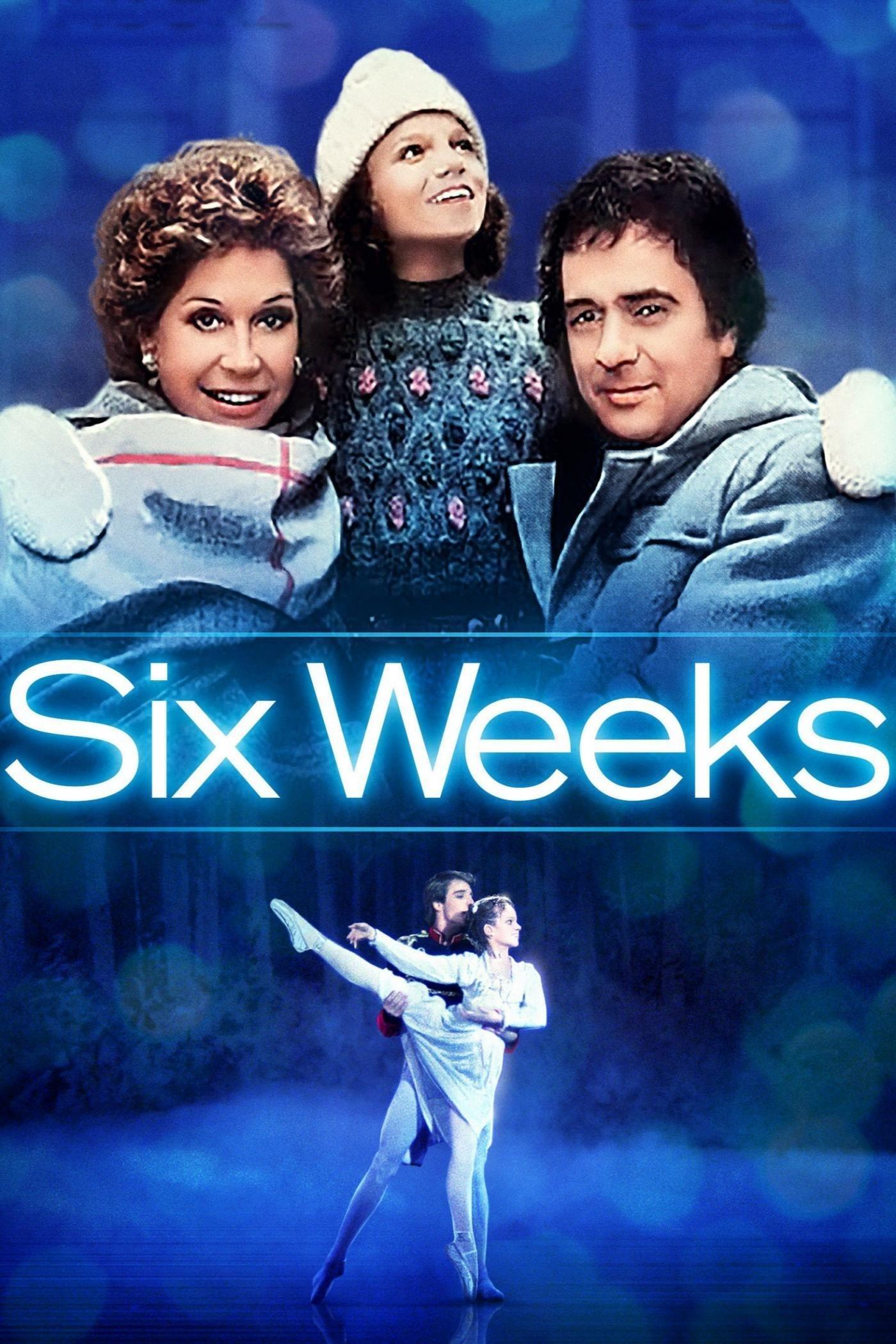 Six Weeks poster