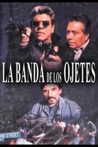 La banda de los ojetes poster