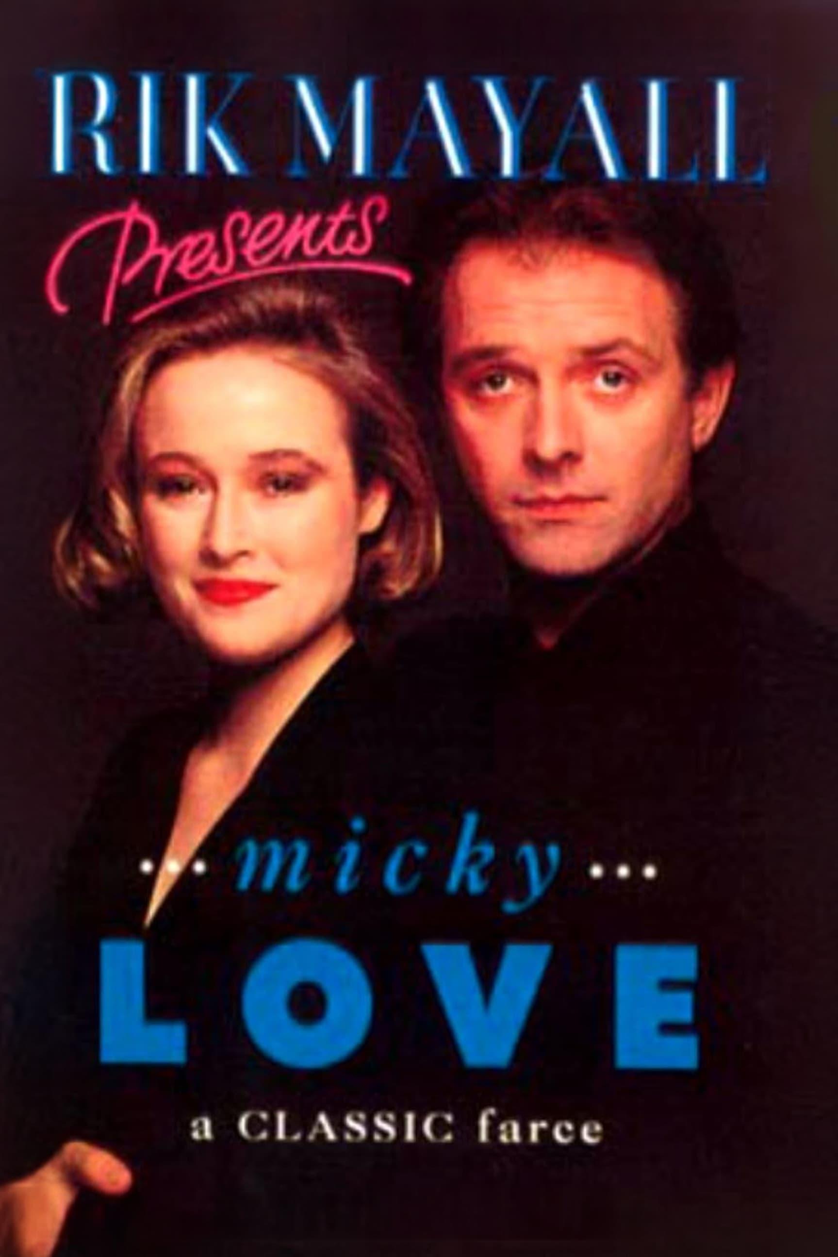 Rik Mayall Presents: Micky Love poster