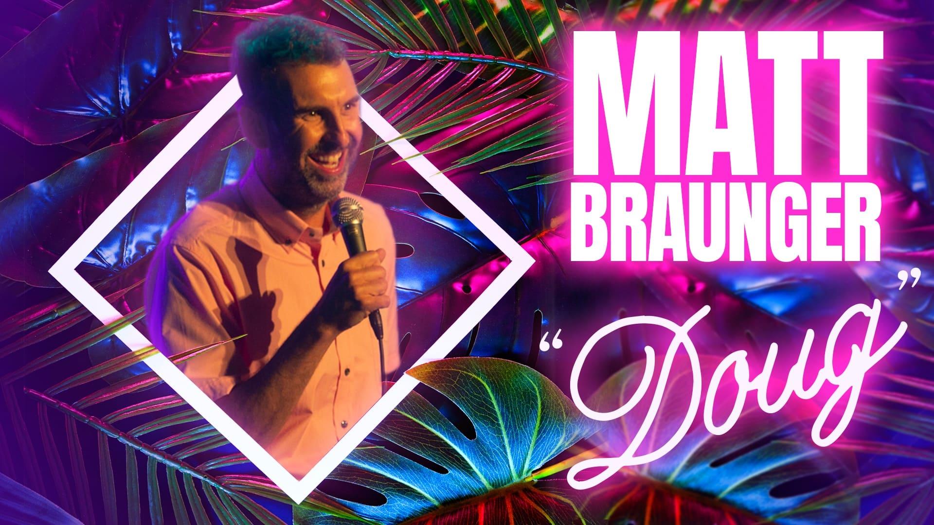 Matt Braunger: Doug backdrop