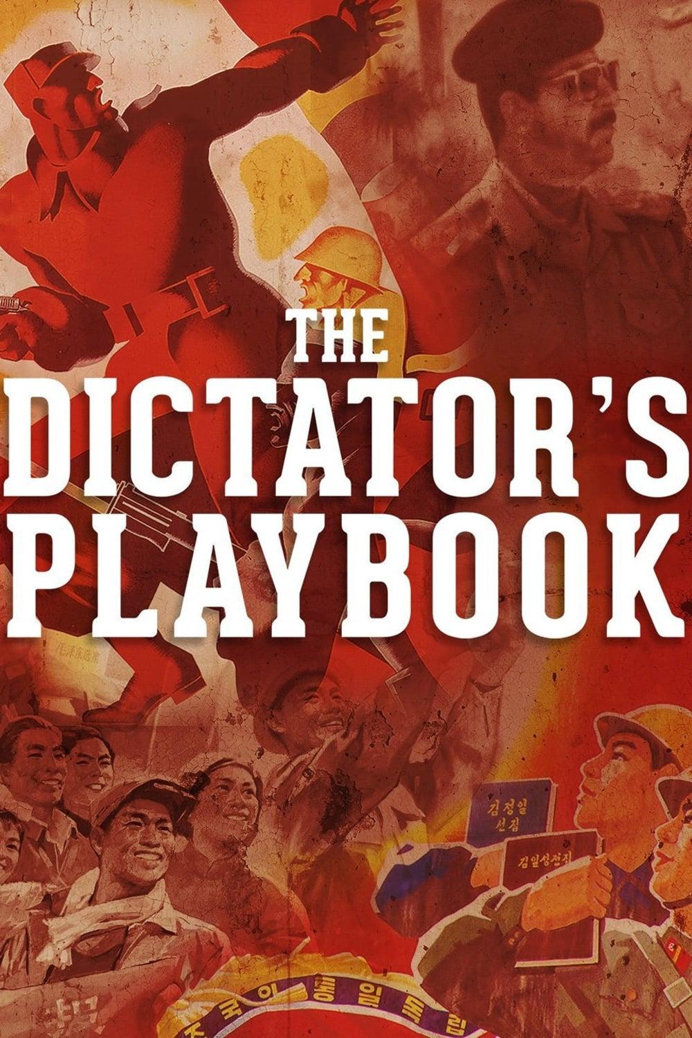 The Dictator's Playbook poster