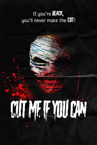 Cut Me If You Can poster