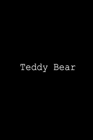 Teddy Bear poster