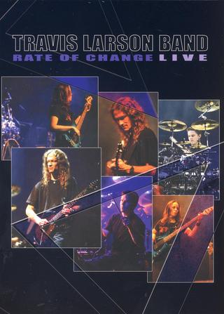 Travis Larson Band - Rate of Change Live poster