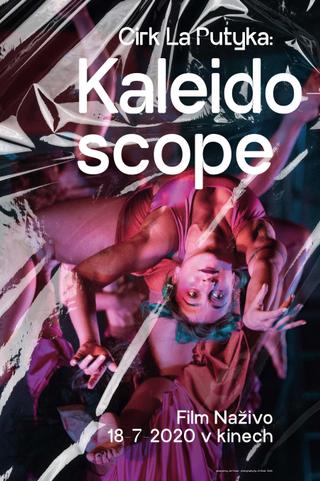 La Putyka: Kaleidoscope poster