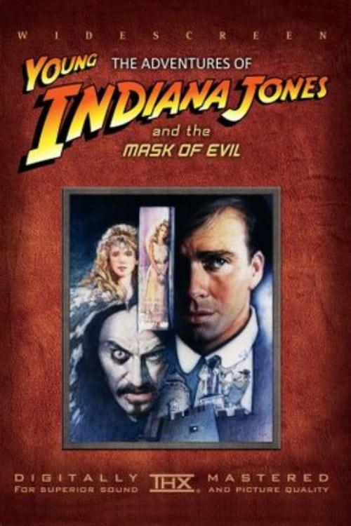 The Adventures of Young Indiana Jones: Masks of Evil poster