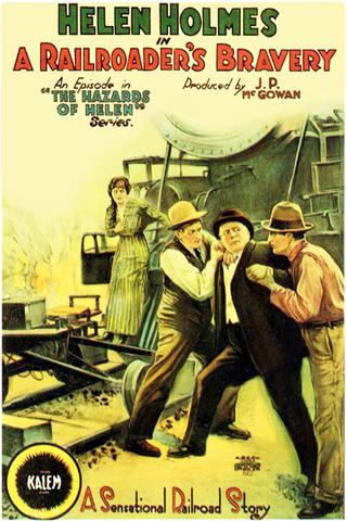 A Railroader's Bravery poster