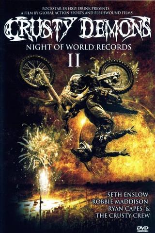 Crusty Demons: Night Of World Records II poster