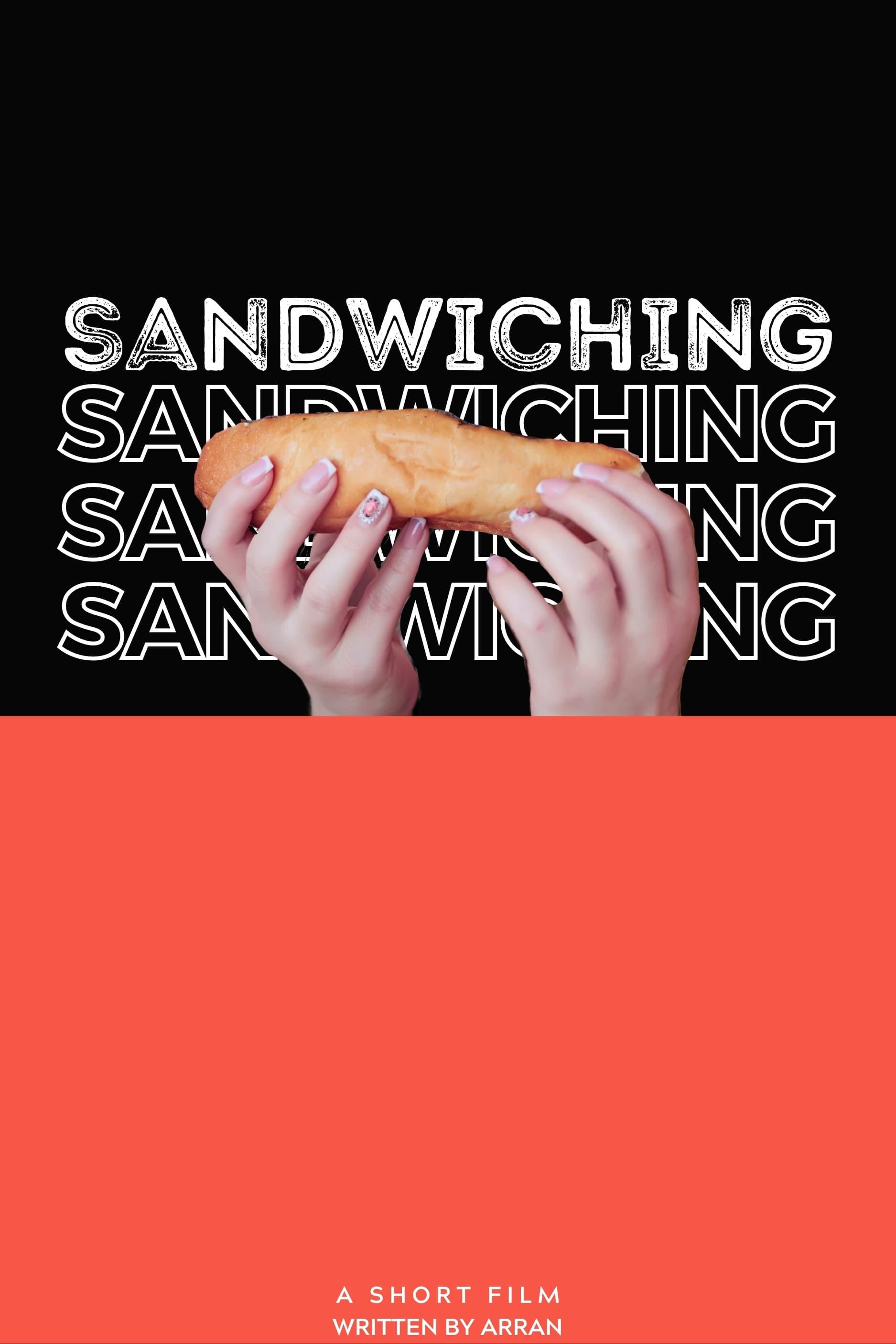 Sandwiching poster